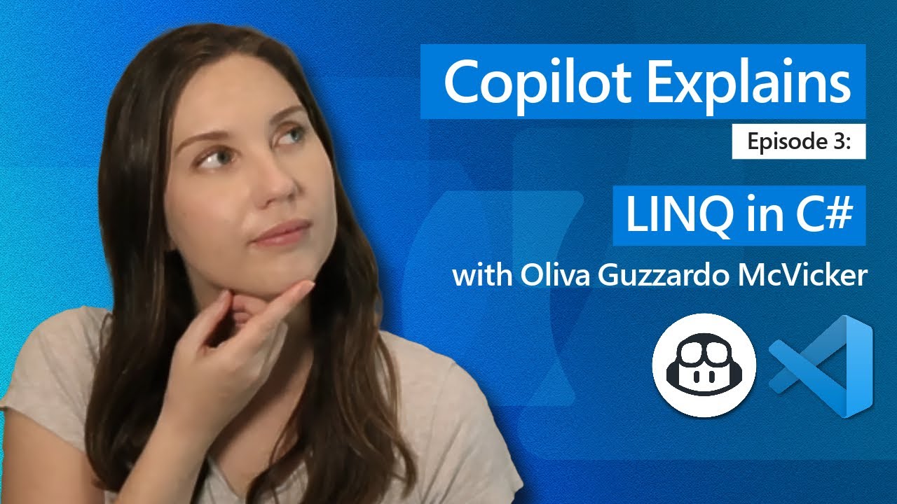 Copilot Explains - Ep3: LINQ in C# 