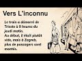 Interesting French Story For Beginners From A To B 