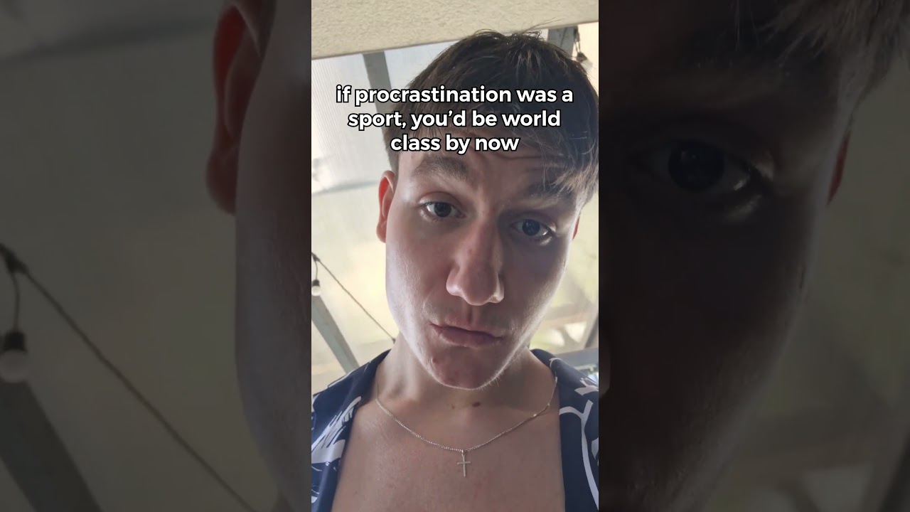 if procrastination was a sport...