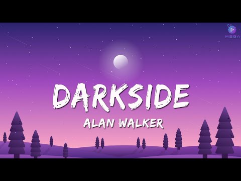 Alan Walker - Darkside (Lyrics) ft. Au/Ra and Tomine Harket