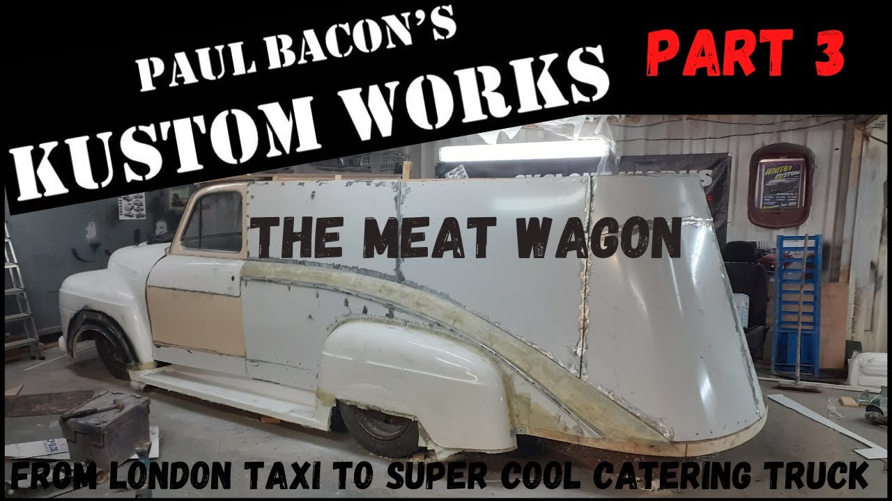MEAT WAGON PART 3 FROM LONDON TAXI TO CATERING TRUCK/CAMPER YouTube