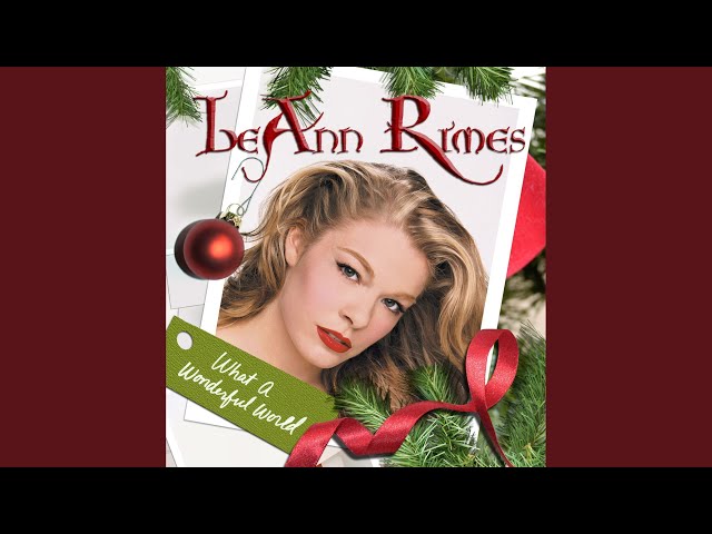 LEANN RIMES - O HOLY NIGHT