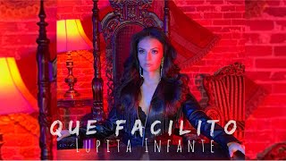 Lupita Infante - Que Facilito (Video Oficial)
