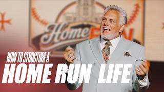 How to Structure a Home Run Life | Keith Craft Pt. 5 | Sermons
