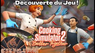 Deviens un Grand Chef, et le Meilleur Restaurant de la Ville / Cooking Simulator 2: Better Together