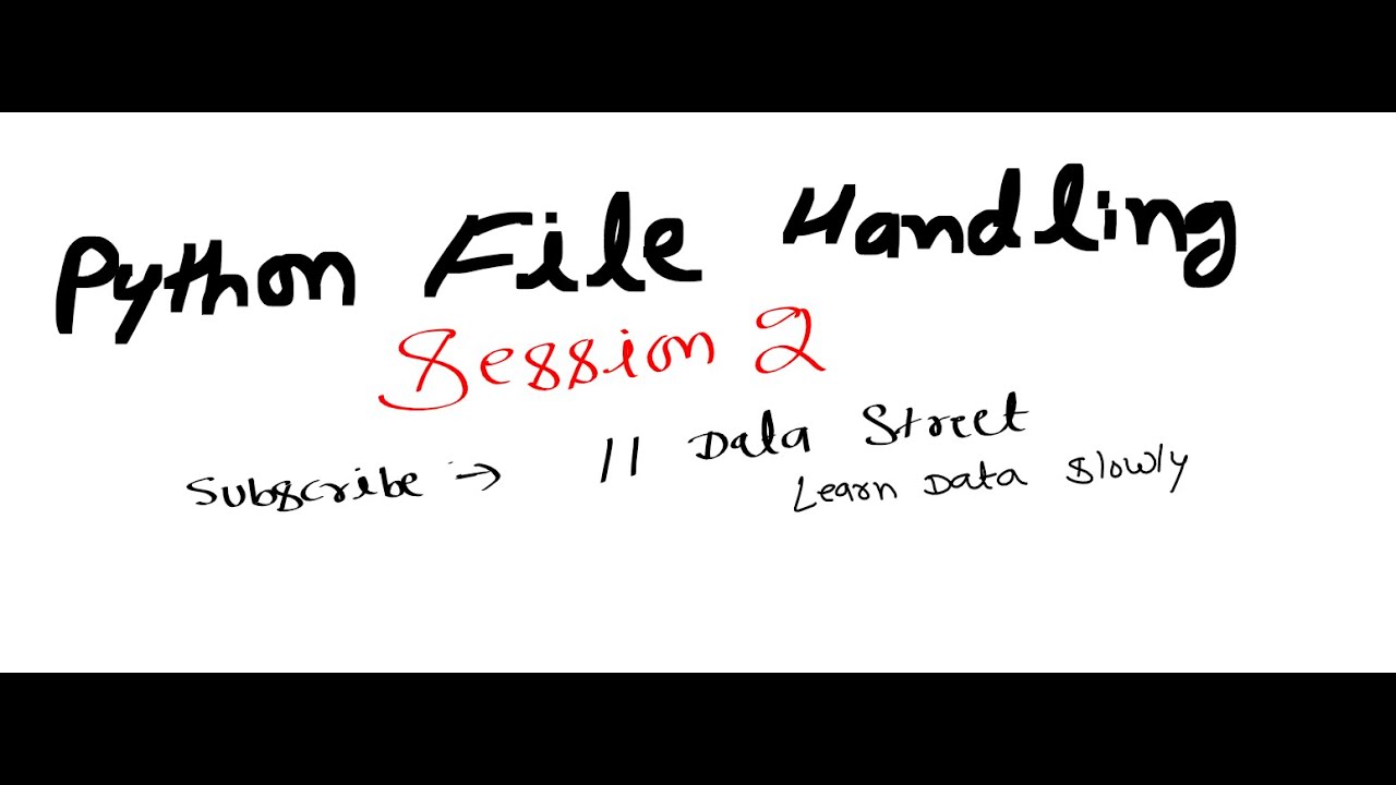 Python file handling session 2 - YouTube