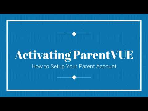 Activating ParentVUE