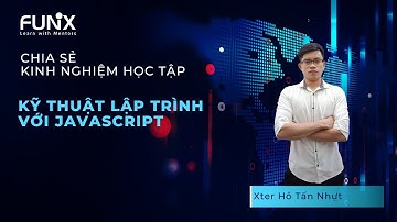 [Kỹ thuật lập trình với JavaScript] Bài 14 - OOP với JavaScript