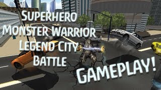 Superhero Monster Warrior Legend City Battle - Gameplay (Android Action) screenshot 4