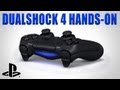 DualShock 4: Hands-On with the PS4 Controller
