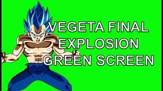 Vegeta Final Explosion Green Screen Especial 700 Subs