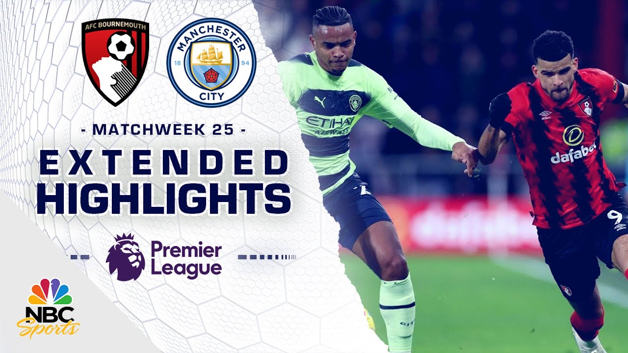 Bournemouth v. Manchester City | PREMIER LEAGUE HIGHLIGHTS | 2/25/2023 | NBC Sports