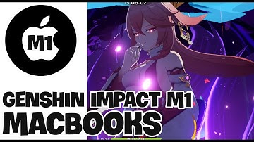 PLAY AND UPDATE GENSHIN IMPACT ON M1 MACS