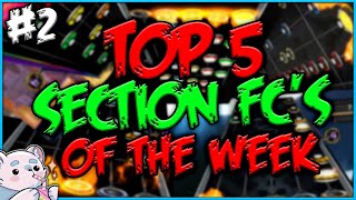 Top 5 Section FCs of the Week - Week #2