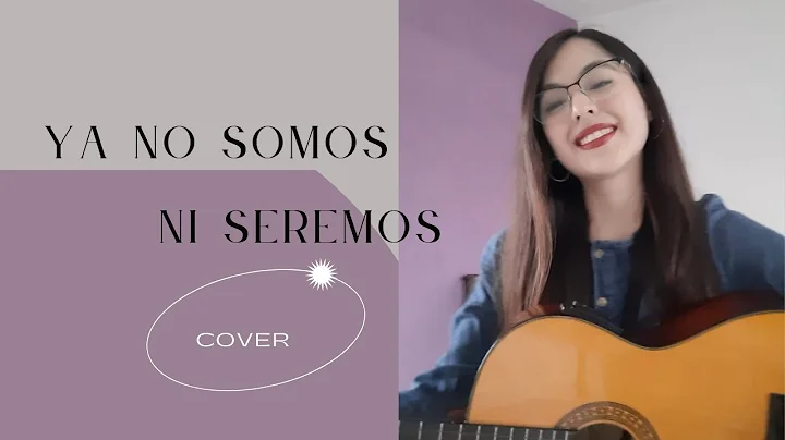 Ya no somos ni seremos - Christian Nodal (cover by...