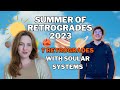 Preparing YOU for the 7 Retrograde Summer 2023 ☀️ with @SoularSystems | Hannah’s Elsewhere