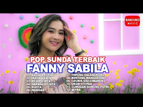 Pop Sunda Terbaik Fanny Sabila [High Quality Audio Video]