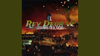 Seguimos En El Juego (El Rey Deor v2)
