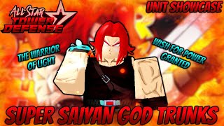 [ POWERFUL WISH 2 ] All Star Tower Defense Super Saiyan God Trunks Showcase | Roblox
