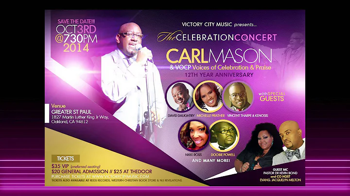 The Celebration Concert! Featuring Carl Mason & VO...