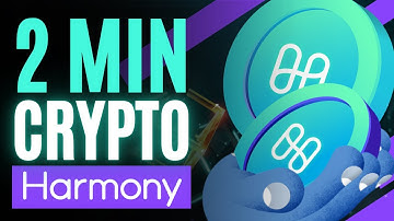 Harmony ONE Explained | 2 Minute Crypto