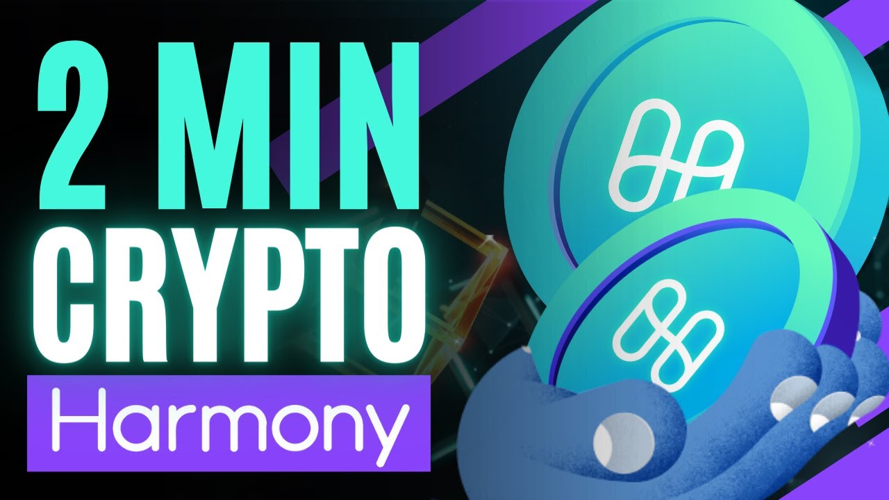 Harmony ONE Explained | 2 Minute Crypto
