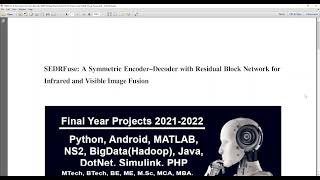 SEDRFuse A Symmetric Encoder–Decoder With Residual Block Network for Infrared and Visible Image Fusi