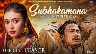 Subhakamana Official Teaesr Ft. Manoj Maharjan Shreetika Shrestha Shiva Shrestha Venus Kc.