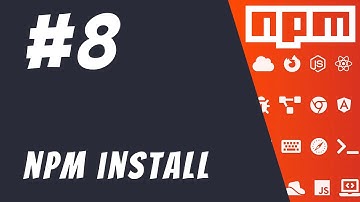 #8: npm install Working - Mastering NPM