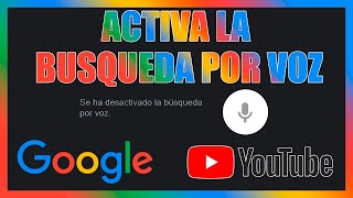 Como ACTIVAR la BUSQUEDA POR VOZ en Google/YouTube [2023]