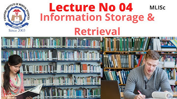 Lecture No 04 |Information Storage & Retrieval |MLISc Semester-III|