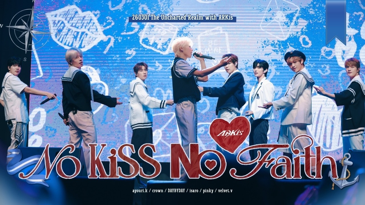 [4K] ARKis - No Kiss No Faith (Multi-cam fancam) | 260301 The Uncharted Realm with ARKis