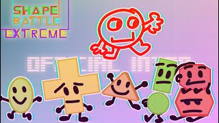 Shape Battle Extreme Official Intro Outdated