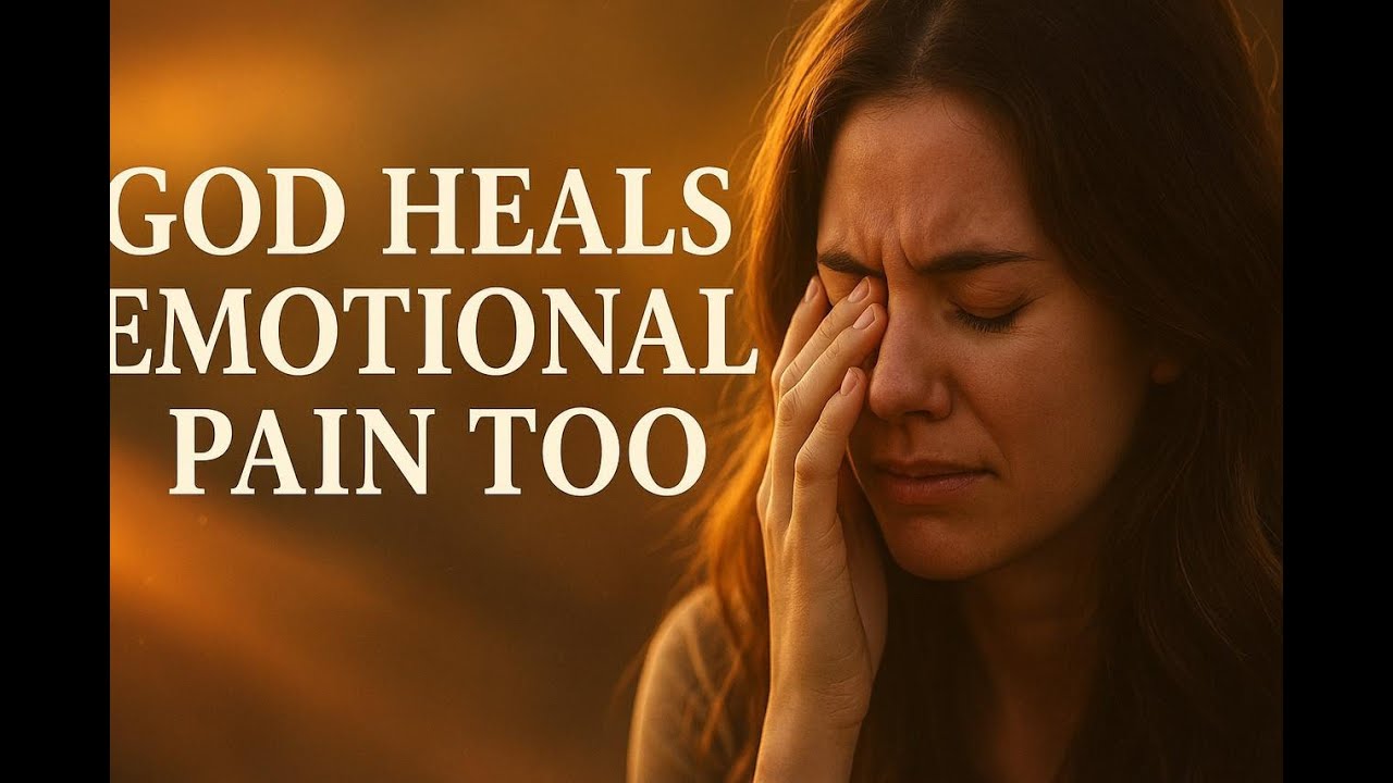 God Heals Emotional Pain Too | Bible Verses for Trauma, Depression ...