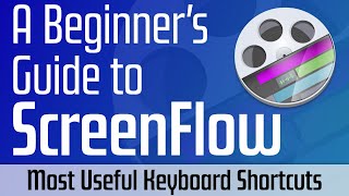 Famous My Most Essential Keyboard Shortcuts in ScreenFlow Profile