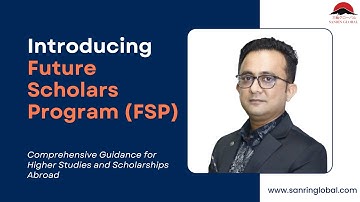 Introducing Future Scholars Program (FSP)