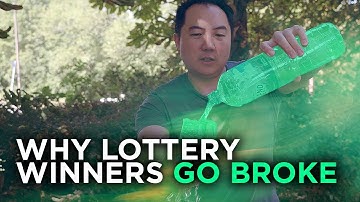 Why Lottery Winners Go broke