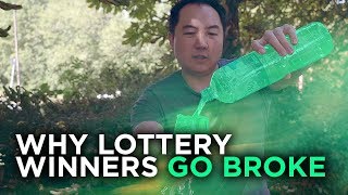 Why Lottery Winners Go broke