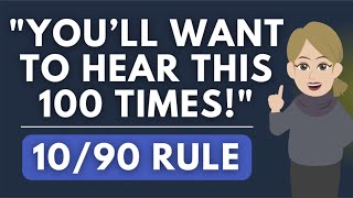 You'll want to Hear this 100 Times - The 10/90 Rule 🎯 Abraham Hicks 2024