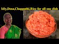 Idly dosachapatirice for all one dish tomato thokku  thenadai  tamil with english subtitle 