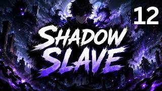 Shadow Slave | Part 12 | Chapters 137–151 | Dark Fantasy Audiobook | English Narration
