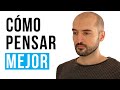 Cómo Dejar de Pensar Tanto (Para Pensar Mejor)