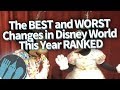 The BEST & WORST Disney World Changes This Year -- RANKED