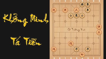 Thế Cờ Giang Hồ Khổng Minh Tá Tiễn | Cạm Bẫy Tiềm Ẩn Vô Cùng Khó Đỡ| Cờ Tướng Vui