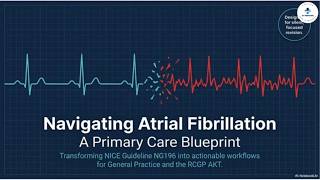 AF Detection & Stroke Prevention | Practical NICE Primary Care Framework
