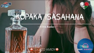 Tantara Viva Radio: KOPAKA ISASAHANA #gasyrakoto