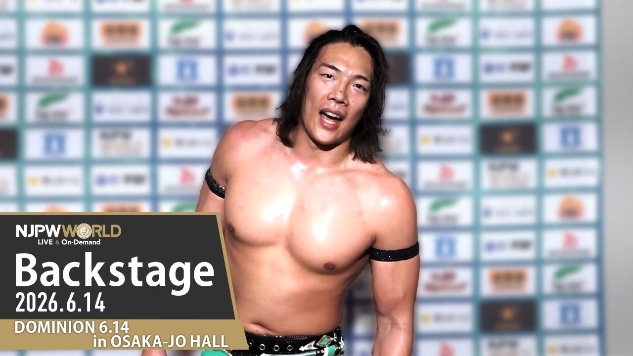 njDOMINION 1st Match Backstage (with Subtitles) 6/14/26 | DOMINION