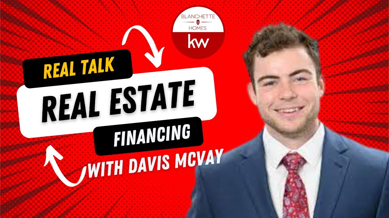 Real Talk: Davis McVay from Embrace Home Loans Offers Tips for First Time Home Buyers