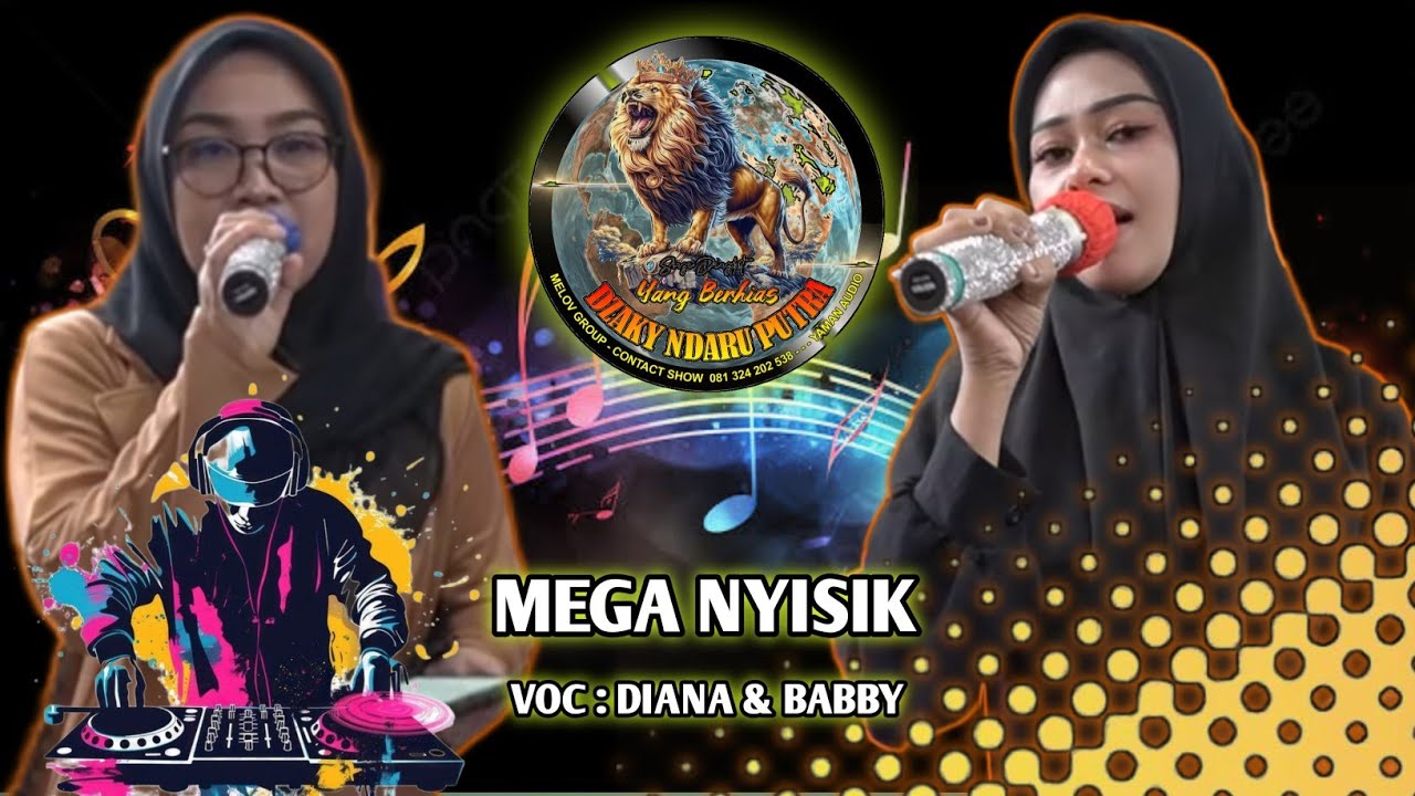 MEGA NYISIK VOC : DIANA & BABBY | DZAKY NDARU PUTRA | EDISI LATIHAN