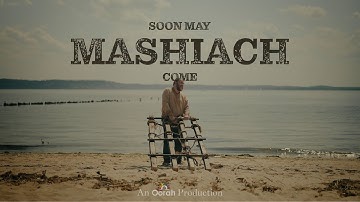 Soon May Mashiach Come (Acapella) | Official Music Video